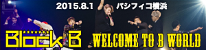 Block B WELCOME TO B WORLD